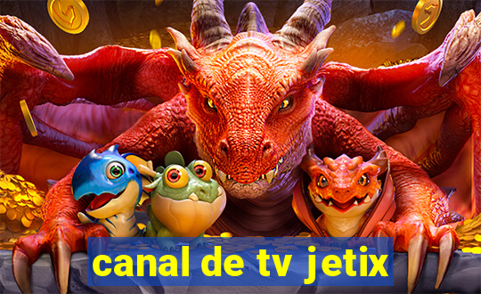 canal de tv jetix